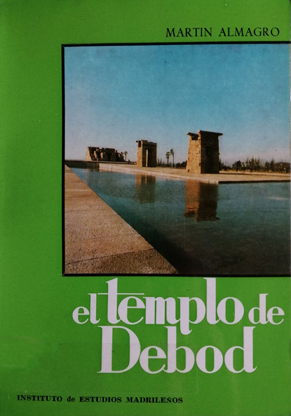 El templo de Debod de Martín Almagro Basch 