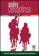 Anales Cervantinos. Madrid: Consejo Superior de Investigaciones Científicas, Instituto de la Lengua Española ; Centro de Estudios Cervantinos